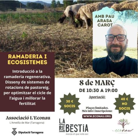 Ramaderia i ecosistemes amb Pau Arasa el 8/3/25