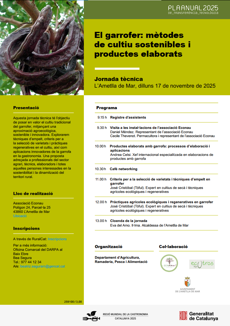 El garrofer: mètodes<br />
de cultiu sostenibles i<br />
productes elaborats 17/11/25